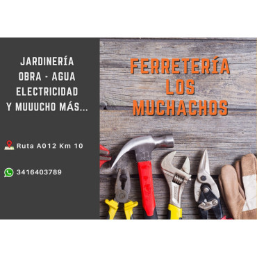 FERRETERIA LOS MUCHACHOS
